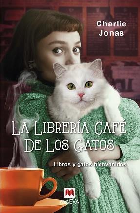 LIBRERÍA CAFÉ DE LOS GATOS, LA | 9788419110497 | JONAS, CHARLIE | Llibreria Aqualata | Comprar llibres en català i castellà online | Comprar llibres Igualada