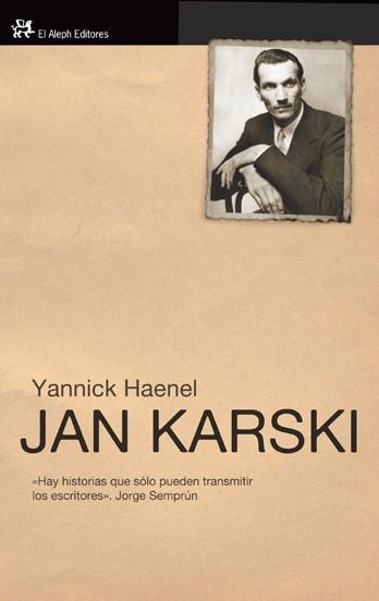 JAN KARSKI (MODERNOS Y CLASICOS 323) | 9788476699454 | HAENEL, YANNICK | Llibreria Aqualata | Comprar libros en catalán y castellano online | Comprar libros Igualada