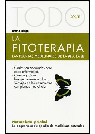 FITOTERAPIA, LA (TODO SOBRE 5) | 9788493303983 | BRIGO, BRUNO | Llibreria Aqualata | Comprar llibres en català i castellà online | Comprar llibres Igualada