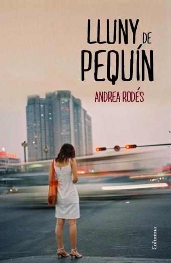 LLUNY DE PEQUÍN | 9788466415514 | RODÉS, ANDREA | Llibreria Aqualata | Comprar llibres en català i castellà online | Comprar llibres Igualada