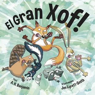 GRAN XOF!, EL | 9781909428492 | BENJAMIN, A.H. | Llibreria Aqualata | Comprar libros en catalán y castellano online | Comprar libros Igualada