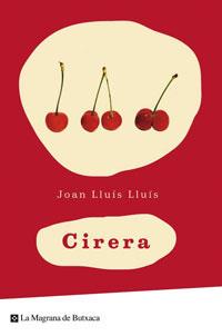 CIRERA (LA MAGRANA BUTXACA) | 9788498672305 | LLUIS, JOAN LLUIS | Llibreria Aqualata | Comprar llibres en català i castellà online | Comprar llibres Igualada