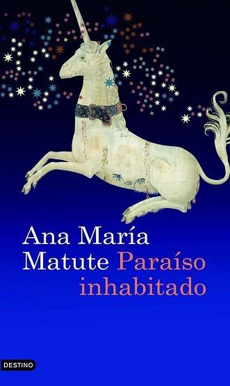 PARAISO INHABITADO (ANCORA Y DELFIN 1086) | 9788423339280 | MATUTE, ANA MARIA | Llibreria Aqualata | Comprar llibres en català i castellà online | Comprar llibres Igualada