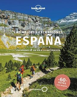 MEJORES EXCURSIONES ESPAÑA, LAS | 9788408251316 | BUTLER, STUART / KAMINSKI, ANNA / NOBLE, JOHN / O'NEILL, ZORA | Llibreria Aqualata | Comprar llibres en català i castellà online | Comprar llibres Igualada