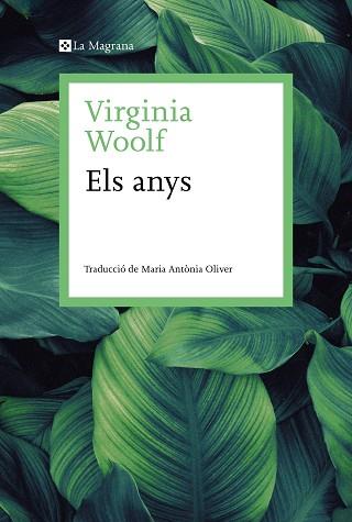 ANYS, ELS | 9788419013507 | WOOLF, VIRGINIA | Llibreria Aqualata | Comprar llibres en català i castellà online | Comprar llibres Igualada