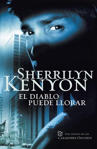 DIABLO PUEDE LLORAR, EL | 9788401382963 | KENYON, SHERRILYN | Llibreria Aqualata | Comprar libros en catalán y castellano online | Comprar libros Igualada