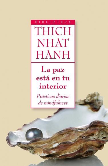 PAZ ESTA EN TU INTERIOR, LA | 9788497545716 | THICH NHAT HANH | Llibreria Aqualata | Comprar llibres en català i castellà online | Comprar llibres Igualada