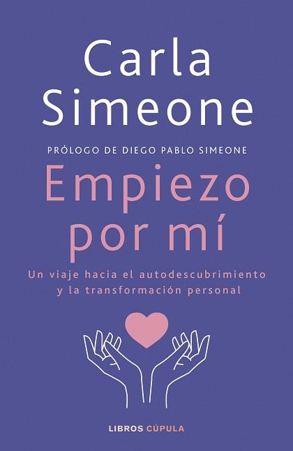 EMPIEZO POR MÍ | 9788448041472 | SIMEONE, CARLA | Llibreria Aqualata | Comprar llibres en català i castellà online | Comprar llibres Igualada