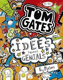 TOM GATES 4. IDEES (QUASI) GENIALS | 9788499064581 | PICHON, LIZ | Llibreria Aqualata | Comprar libros en catalán y castellano online | Comprar libros Igualada