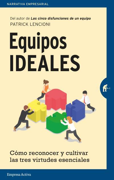 EQUIPOS IDEALES | 9788492921607 | LENCIONI, PATRICK | Llibreria Aqualata | Comprar llibres en català i castellà online | Comprar llibres Igualada