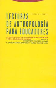 LECTURAS DE ANTROPOLOGIA PARA EDUCADORES : EL AMBITO DE LA A | 9788481646405 | VELASCO MAILLO, HONORIO M. | Llibreria Aqualata | Comprar llibres en català i castellà online | Comprar llibres Igualada