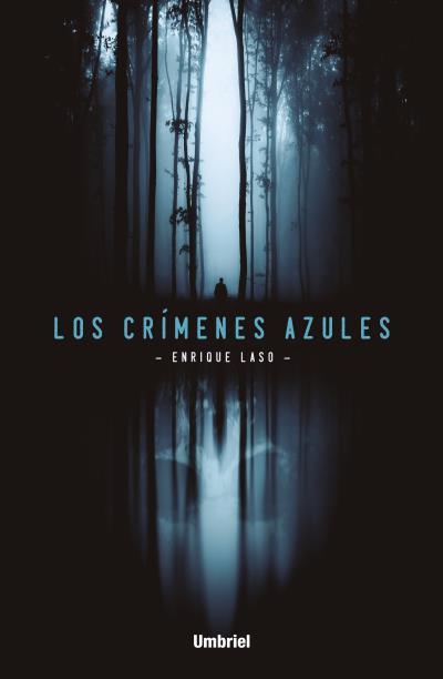 CRÍMENES AZULES, LOS | 9788492915989 | LASO, ENRIQUE | Llibreria Aqualata | Comprar llibres en català i castellà online | Comprar llibres Igualada