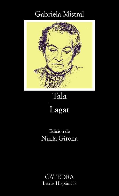 TALA/LAGAR (L.H. 521) | 9788437619439 | MISTRAL, GABRIELA | Llibreria Aqualata | Comprar libros en catalán y castellano online | Comprar libros Igualada