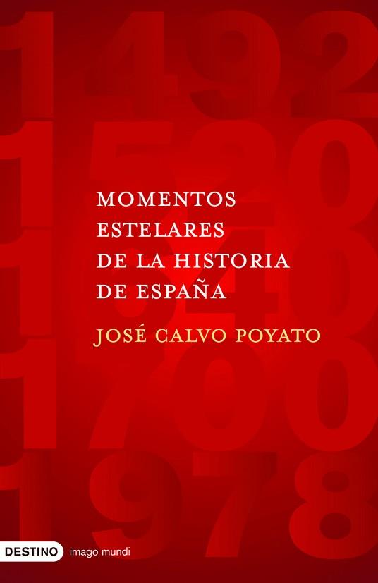 MOMENTOS ESTELARES DE LA HISTORIA DE ESPAÑA | 9788423340965 | CALVO POYATO, JOSE | Llibreria Aqualata | Comprar llibres en català i castellà online | Comprar llibres Igualada