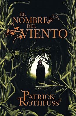 NOMBRE DEL VIENTO, EL | 9788401337208 | ROTHFUSS, PATRICK | Llibreria Aqualata | Comprar llibres en català i castellà online | Comprar llibres Igualada