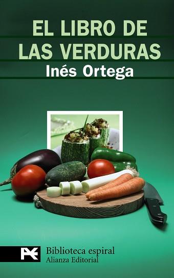 LIBRO DE LAS VERDURAS, EL (ESPIRAL) | 9788420660059 | ORTEGA, INÉS | Llibreria Aqualata | Comprar llibres en català i castellà online | Comprar llibres Igualada