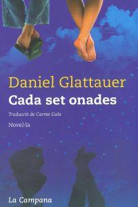 CADA SET ONADES (TOCS 76) | 9788496735514 | GLATTAUER, DANIEL | Llibreria Aqualata | Comprar libros en catalán y castellano online | Comprar libros Igualada