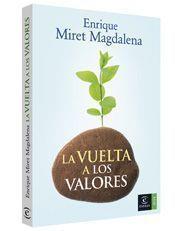 VUELTA DE LOS VALORES, LA (HOY) | 9788467024739 | MIRET MAGDALENA, ENRIQUE | Llibreria Aqualata | Comprar libros en catalán y castellano online | Comprar libros Igualada