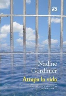 ATRAPA LA VIDA (MOLU 164) | 9788429758115 | GORDIMER, NADINE | Llibreria Aqualata | Comprar llibres en català i castellà online | Comprar llibres Igualada