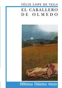 CABALLERO DE OLMEDO, EL (DIDACTICA 17) | 9788420727479 | VEGA, LOPE DE | Llibreria Aqualata | Comprar llibres en català i castellà online | Comprar llibres Igualada