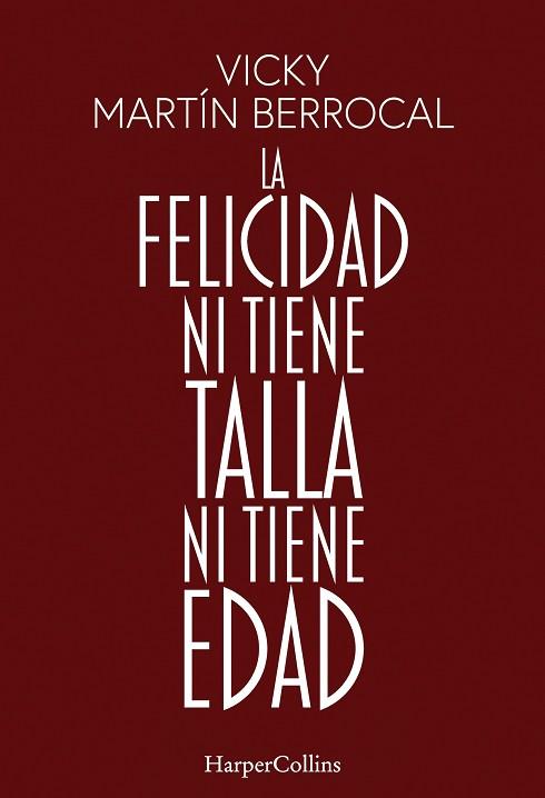 FELICIDAD NI TIENE TALLA NI TIENE EDAD, LA | 9788491398806 | MARTÍN BERROCAL, VICKY | Llibreria Aqualata | Comprar llibres en català i castellà online | Comprar llibres Igualada