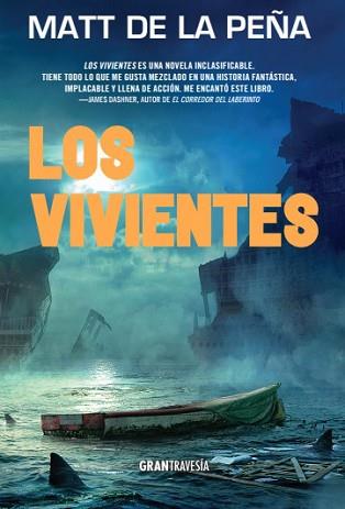 VIVIENTES, LOS | 9788494411007 | DE LA PEÑA, MATT | Llibreria Aqualata | Comprar llibres en català i castellà online | Comprar llibres Igualada