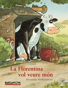 FLORENTINA VOL VEURE MÓN, LA | 9788448931292 | STEFFENSMEIER, ALEXANDER | Llibreria Aqualata | Comprar llibres en català i castellà online | Comprar llibres Igualada