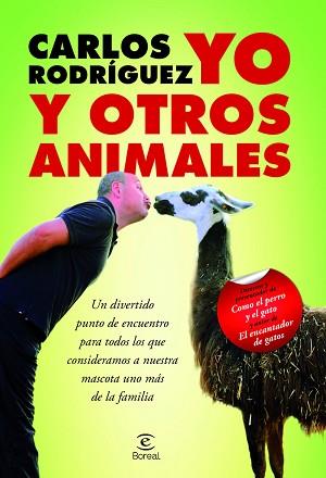 YO Y OTROS ANIMALES | 9788467031966 | RODRÍGUEZ RODRÍGUEZ, CARLOS | Llibreria Aqualata | Comprar llibres en català i castellà online | Comprar llibres Igualada