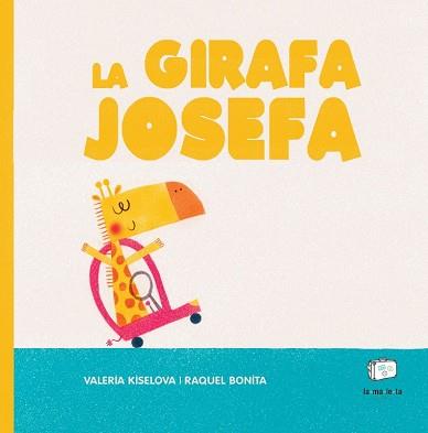 GIRAFA JOSEFA, LA | 9788418232640 | KISELOVA, VALERIA | Llibreria Aqualata | Comprar llibres en català i castellà online | Comprar llibres Igualada