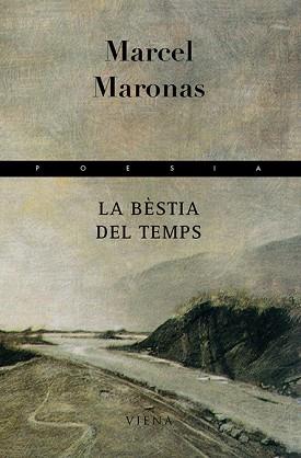 BESTIA DEL TEMPS, LA | 9788483303979 | MARONAS, MARCEL | Llibreria Aqualata | Comprar llibres en català i castellà online | Comprar llibres Igualada