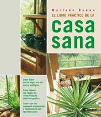 LIBRO PRACTICO DE LA CASA SANA, EL | 9788479016555 | BUENO BOSCH, MARIANO | Llibreria Aqualata | Comprar llibres en català i castellà online | Comprar llibres Igualada