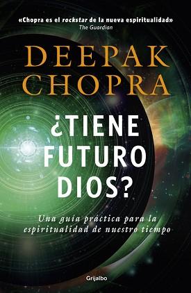 TIENE FUTURO DIOS? | 9788425353499 | CHOPRA, DEEPAK | Llibreria Aqualata | Comprar llibres en català i castellà online | Comprar llibres Igualada