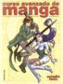 CURSO AVANZADO DE MANGA | 9788427026933 | EQUIPO FENIX | Llibreria Aqualata | Comprar llibres en català i castellà online | Comprar llibres Igualada