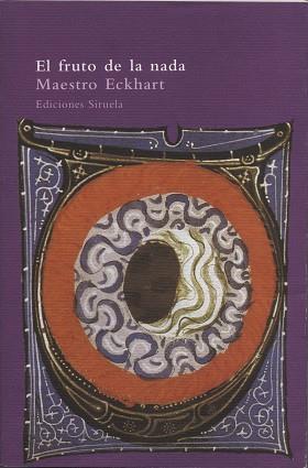 FRUTO DE LA NADA, EL | 9788478443918 | ECKHART,  (MAESTRO) | Llibreria Aqualata | Comprar llibres en català i castellà online | Comprar llibres Igualada