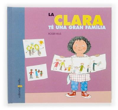 CLARA TE UNA GRAN FAMILIA, LA (DIA A DIA 5) | 9788466112062 | RIUS, ROSER | Llibreria Aqualata | Comprar llibres en català i castellà online | Comprar llibres Igualada