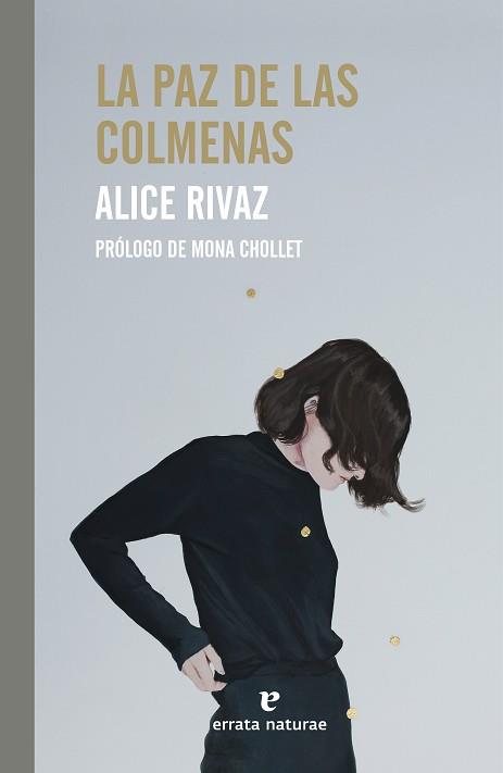 PAZ DE LAS COLMENAS, LA | 9788419158369 | RIVAZ, ALICE | Llibreria Aqualata | Comprar llibres en català i castellà online | Comprar llibres Igualada