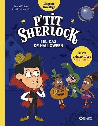 P'TIT SHERLOCK I EL CAS DE HALLOWEEN | 9788448964306 | PRÉVOT, PASCAL | Llibreria Aqualata | Comprar llibres en català i castellà online | Comprar llibres Igualada