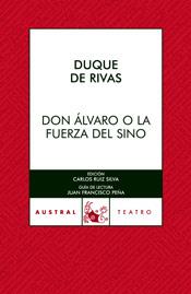 DON ÁLVARO O LA FUERZA DEL SINO | 9788467021820 | DUQUE DE RIVAS | Llibreria Aqualata | Comprar llibres en català i castellà online | Comprar llibres Igualada