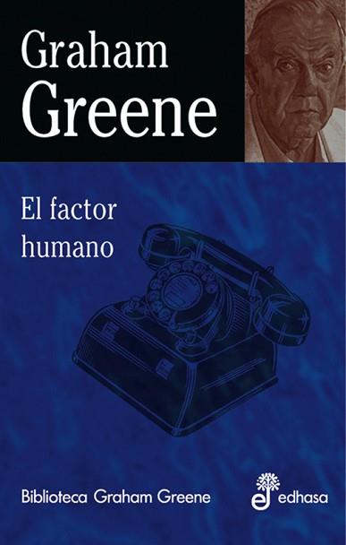 FACTOR HUMANO, EL | 9788435013611 | GREENE, GRAHAM | Llibreria Aqualata | Comprar llibres en català i castellà online | Comprar llibres Igualada