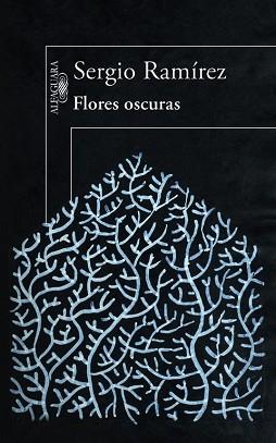 FLORES OSCURAS | 9788420414058 | RAMÍREZ, SERGIO | Llibreria Aqualata | Comprar llibres en català i castellà online | Comprar llibres Igualada