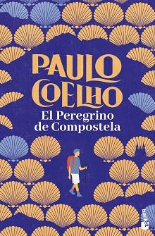 PEREGRINO DE COMPOSTELA, EL | 9788408253112 | COELHO, PAULO | Llibreria Aqualata | Comprar llibres en català i castellà online | Comprar llibres Igualada