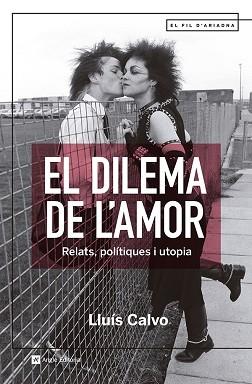 DILEMA DE L'AMOR, EL | 9788419017512 | CALVO GUARDIOLA, LLUÍS | Llibreria Aqualata | Comprar llibres en català i castellà online | Comprar llibres Igualada