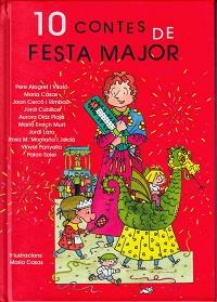 10 CONTES DE FESTA MAJOR | 9788495053374 | ALEGRET I VILARO, PERE | Llibreria Aqualata | Comprar llibres en català i castellà online | Comprar llibres Igualada