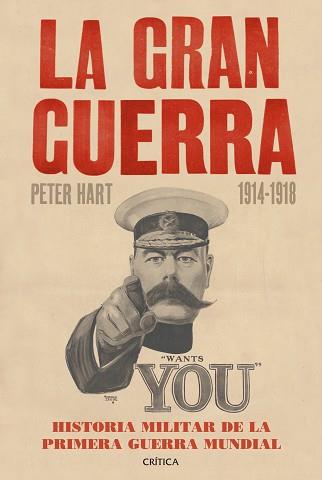 GRAN GUERRA (1914-1918), LA. HISTORIA MILITAR DE LA PRIMERA GUERRA MUNDIAL | 9788498926842 | HART, PETER | Llibreria Aqualata | Comprar libros en catalán y castellano online | Comprar libros Igualada