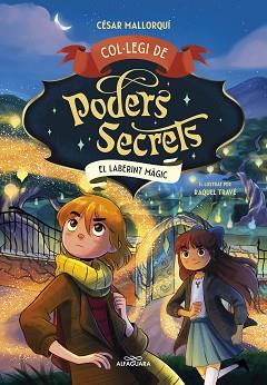 COL·LEGI DE PODERS SECRETS 5. EL LABERINT MÀGIC | 9788419688385 | MALLORQUÍ, CÉSAR | Llibreria Aqualata | Comprar llibres en català i castellà online | Comprar llibres Igualada