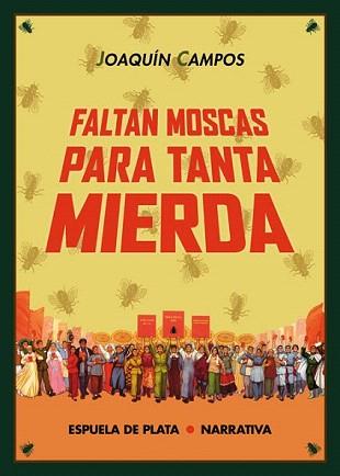 FALTAN MOSCAS PARA TANTA MIERDA | 9788416034185 | CAMPOS ROMÁN, JOAQUÍN | Llibreria Aqualata | Comprar llibres en català i castellà online | Comprar llibres Igualada