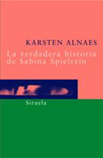 VERDADERA HISTORIA DE SABINA SPIELREIN (BOLSILLO 73) | 9788478448203 | ALNAES, KARSTEN | Llibreria Aqualata | Comprar llibres en català i castellà online | Comprar llibres Igualada