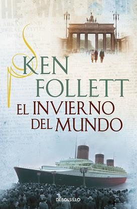 INVIERNO DEL MUNDO, EL (THE CENTURY 2) | 9788490623220 | FOLLETT, KEN | Llibreria Aqualata | Comprar llibres en català i castellà online | Comprar llibres Igualada