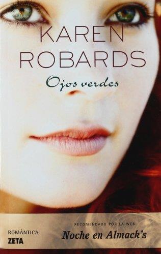 OJOS VERDES (ZETA ROMANTICA 25) | 9788498721492 | ROBARDS, KAREN | Llibreria Aqualata | Comprar libros en catalán y castellano online | Comprar libros Igualada