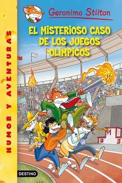 MISTERIOSO CASO DE LOS JUEGOS OLÍMPICOS, EL | 9788408111535 | STILTON, GERONIMO  | Llibreria Aqualata | Comprar llibres en català i castellà online | Comprar llibres Igualada